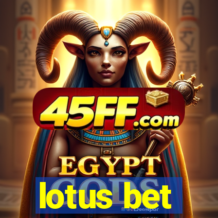 lotus bet